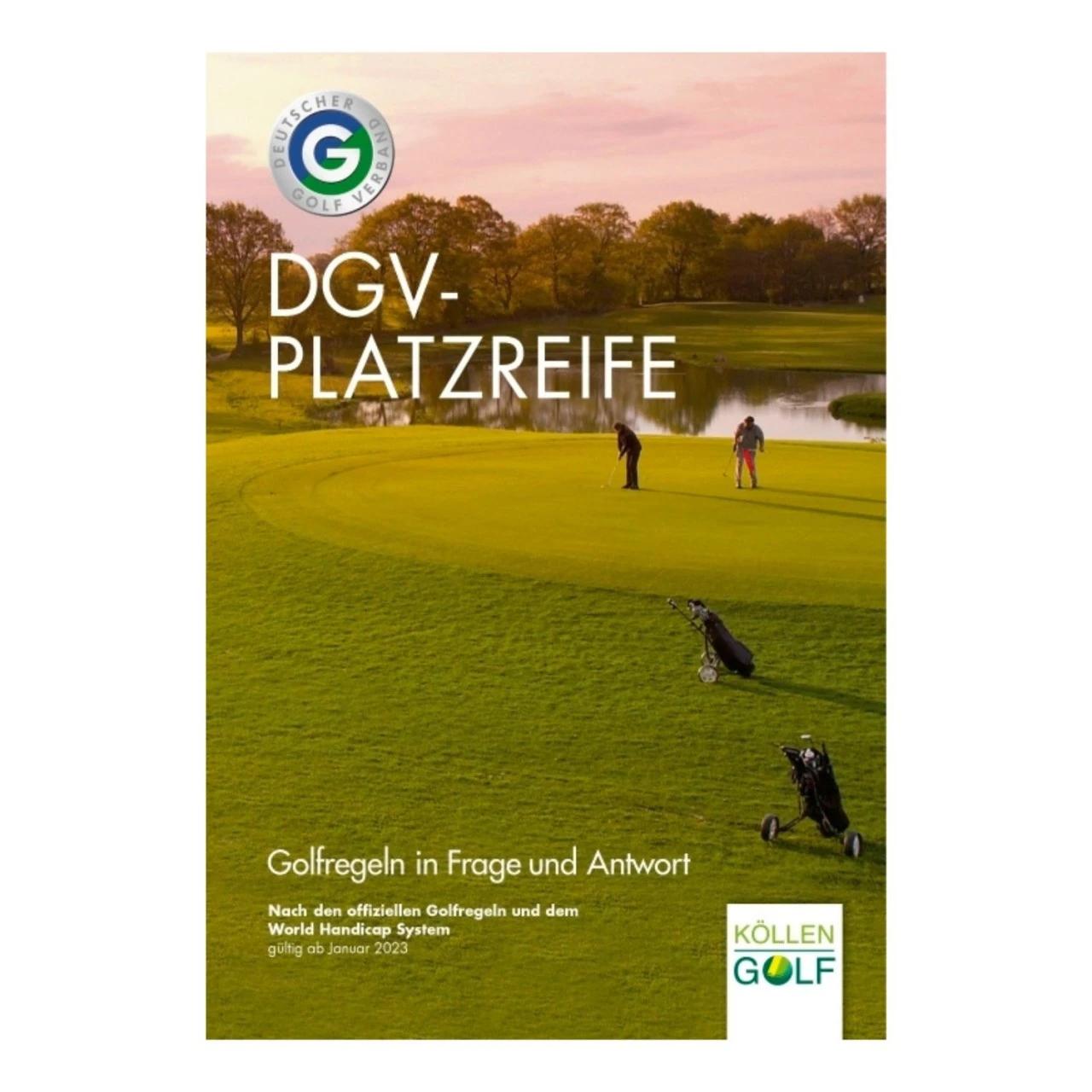 DGV Platzreife - Golfregeln In Frage Und Antwort 3 DGV Platzreife - Golfregeln In Frage Und Antwort